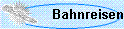 Bahnreisen