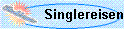 Singlereisen